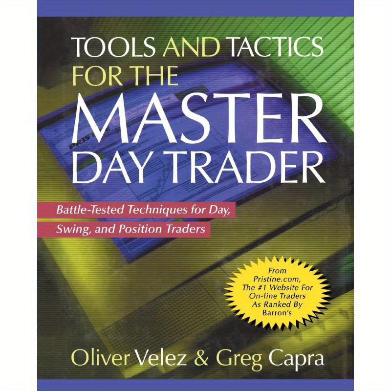 Tools and Tactics for the Master Day Trader (Pb)